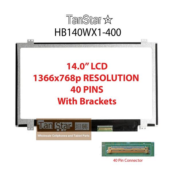 14.0" Laptop LCD Screen 1366x768p 40 Pins with Brackets HB140WX1-400