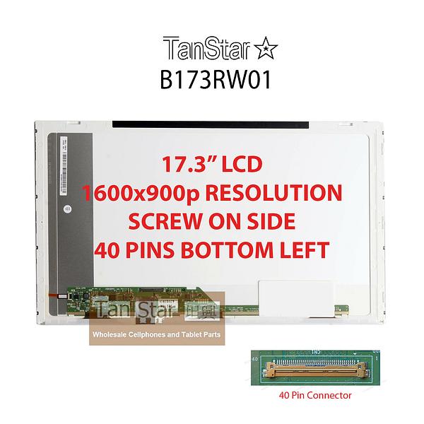 17.3" Laptop LCD Screen 1600x900p Screw on Side 40 pins Bottom Left B173RW01