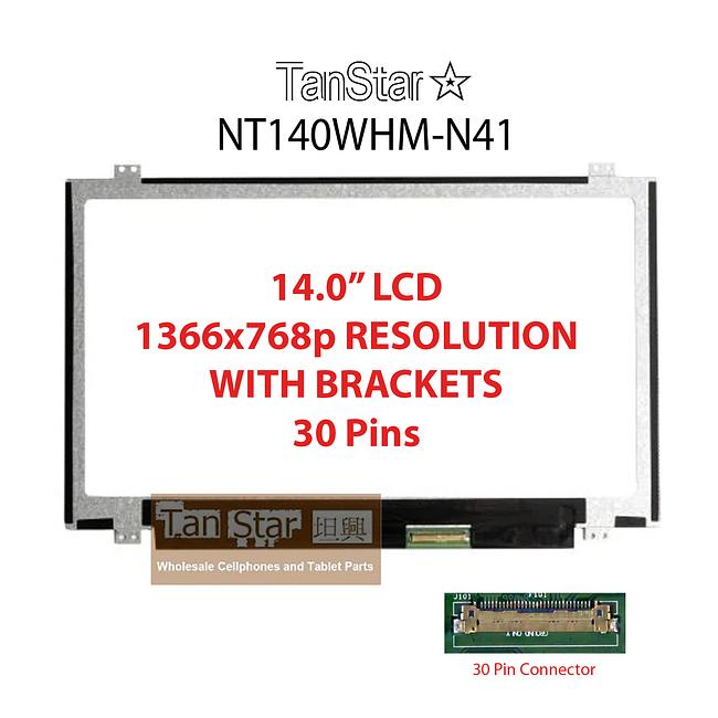 14.0" Laptop LCD Screen 1366x768p 30 Pins with Brackets NT140WHM-N41