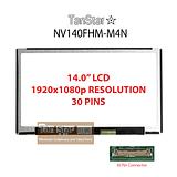 14.0" Laptop LCD Screen 1920x1080p 30 Pins NV140FHM-M4N